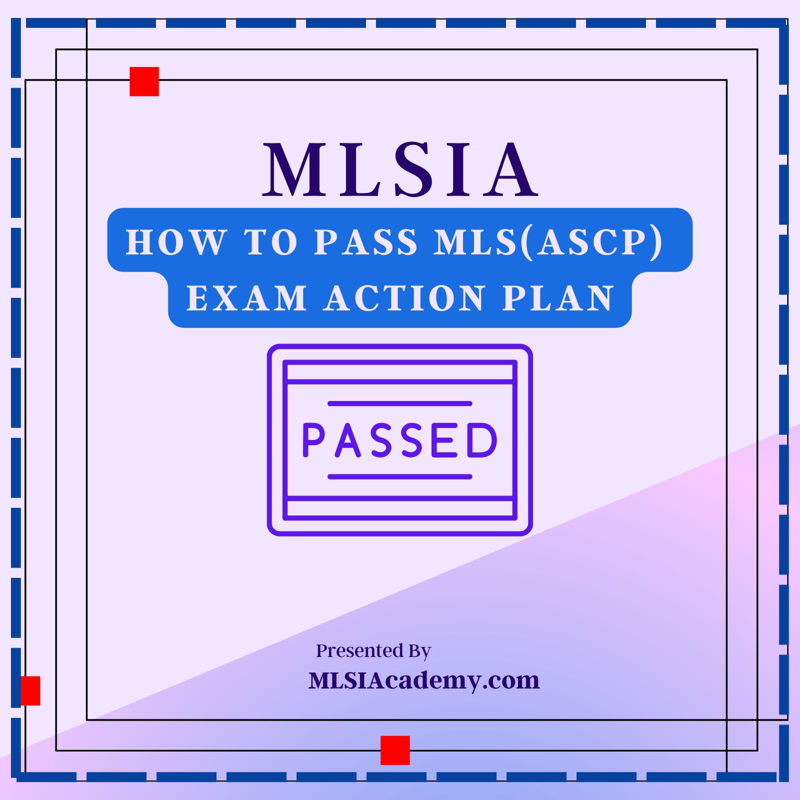 How to Pass MLS(ASCP) Exam Action Plan