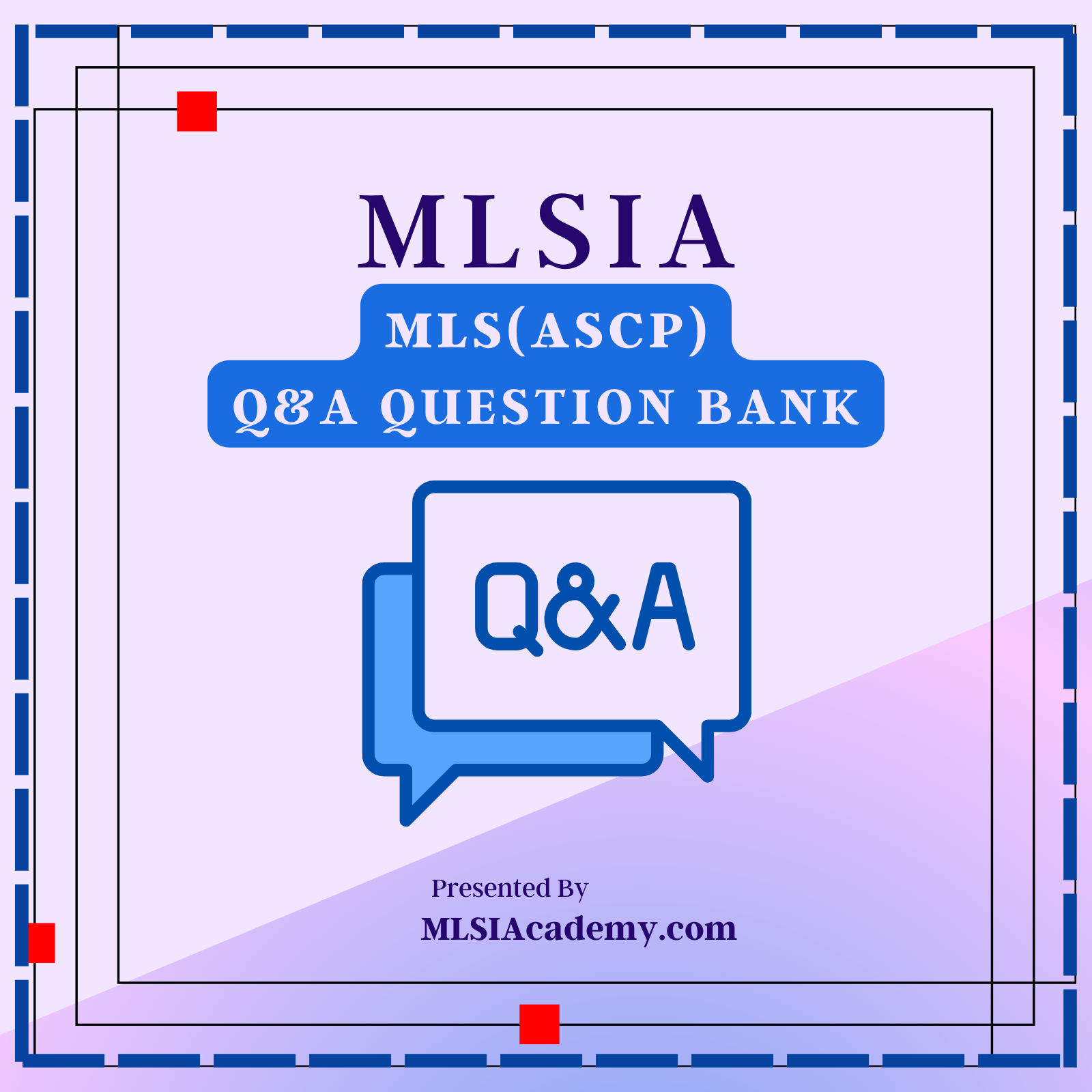 MLS(ASCP) Q&A Question Bank (QBank)