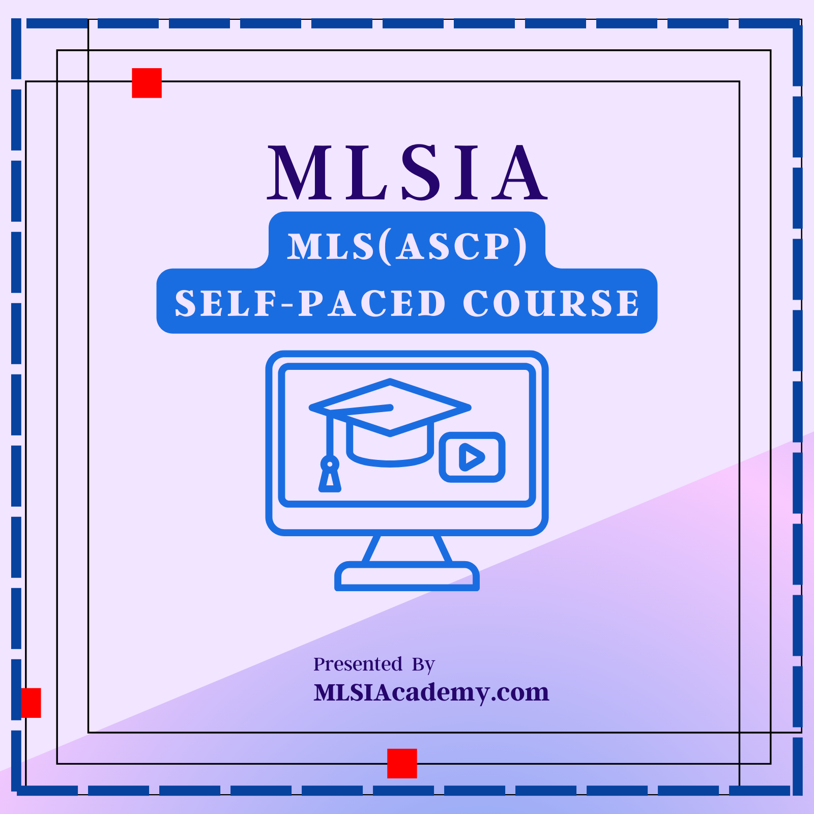 Self-paced MLS(ASCP) Course