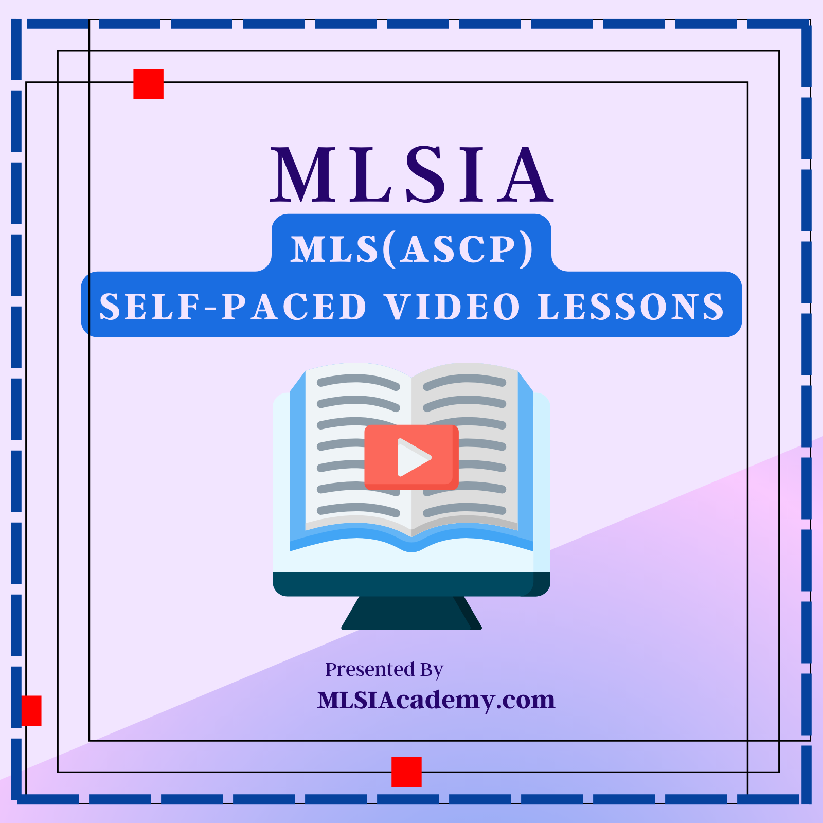 Self-Paced MLS(ASCP) Video Lessons