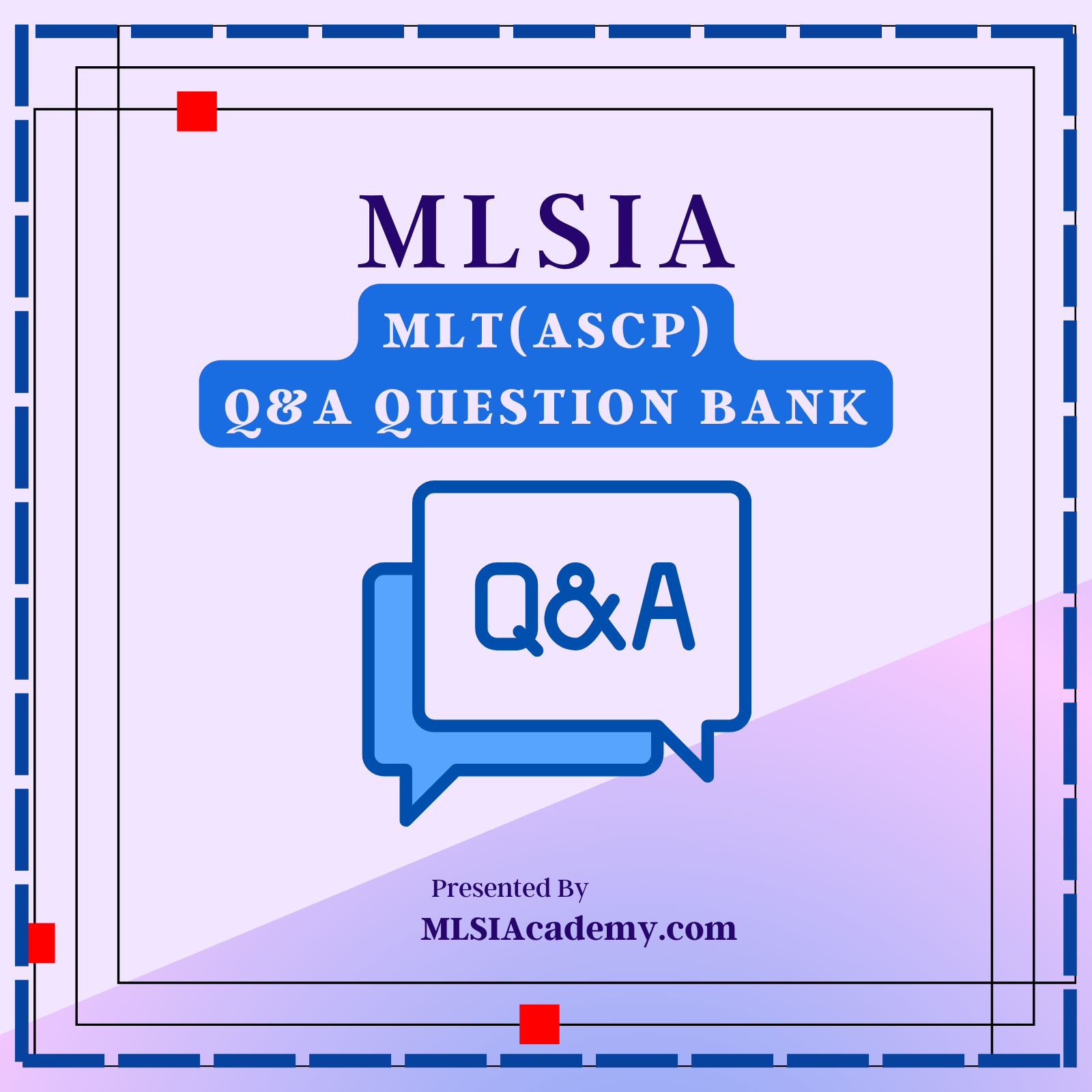 MLT(ASCP) Q&A Question Bank (QBank)