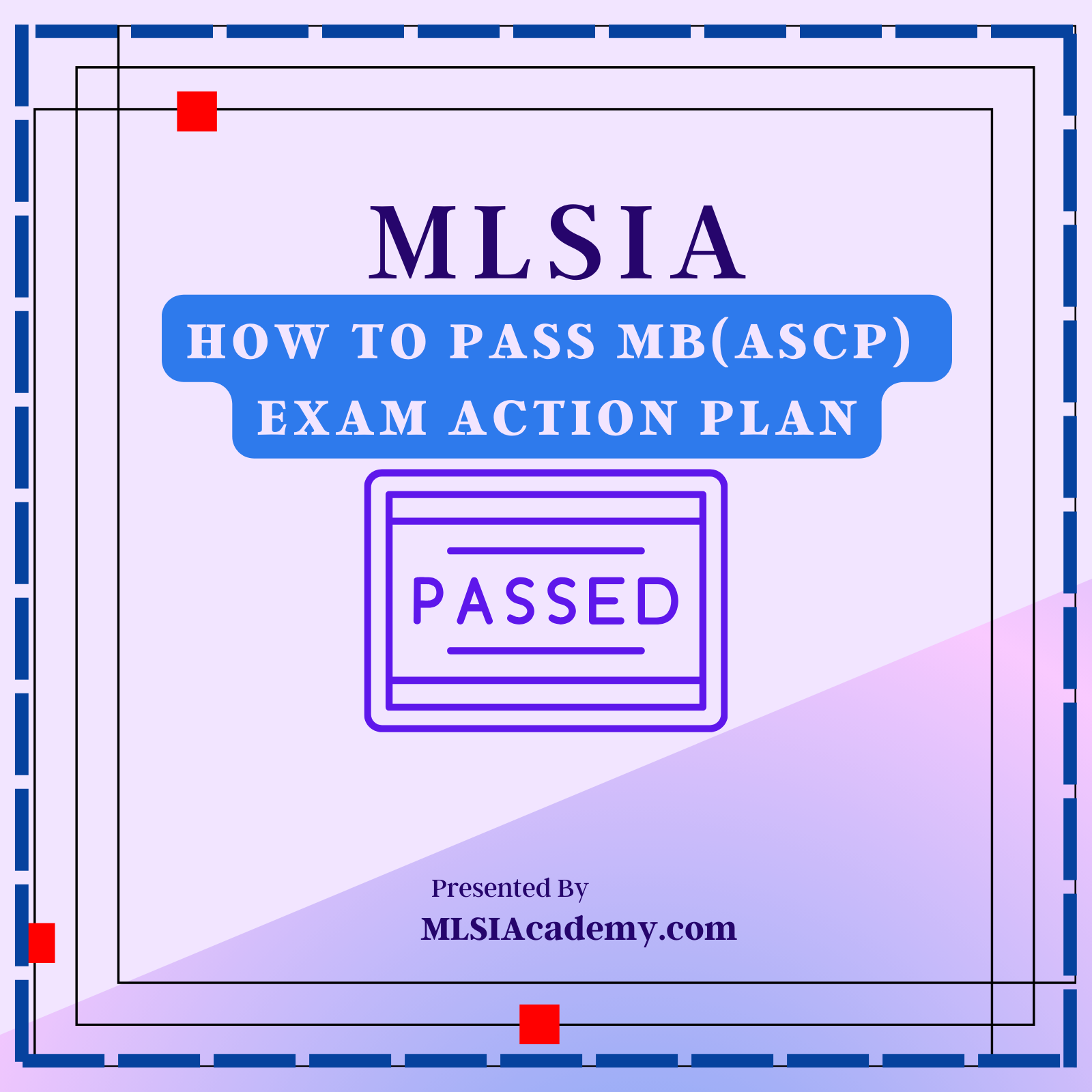 How To Pass MB(ASCP) Exam Action Plan
