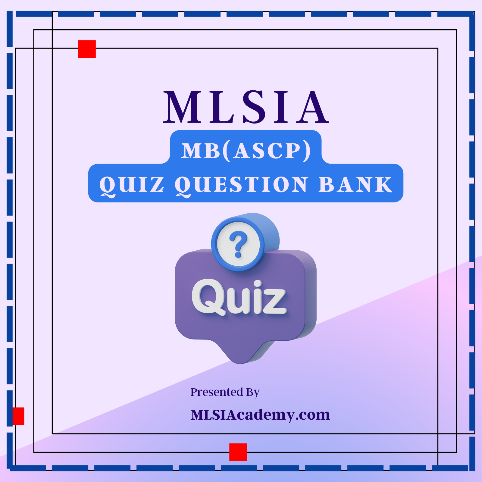 MB(ASCP) Quiz Question Bank (QBank)