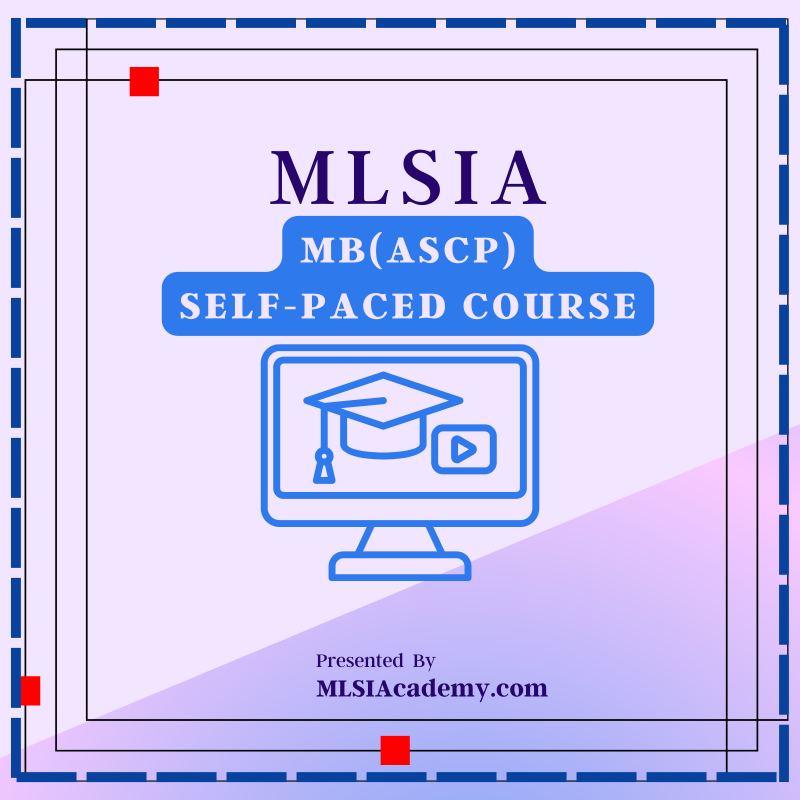 Self-paced MB(ASCP) Course