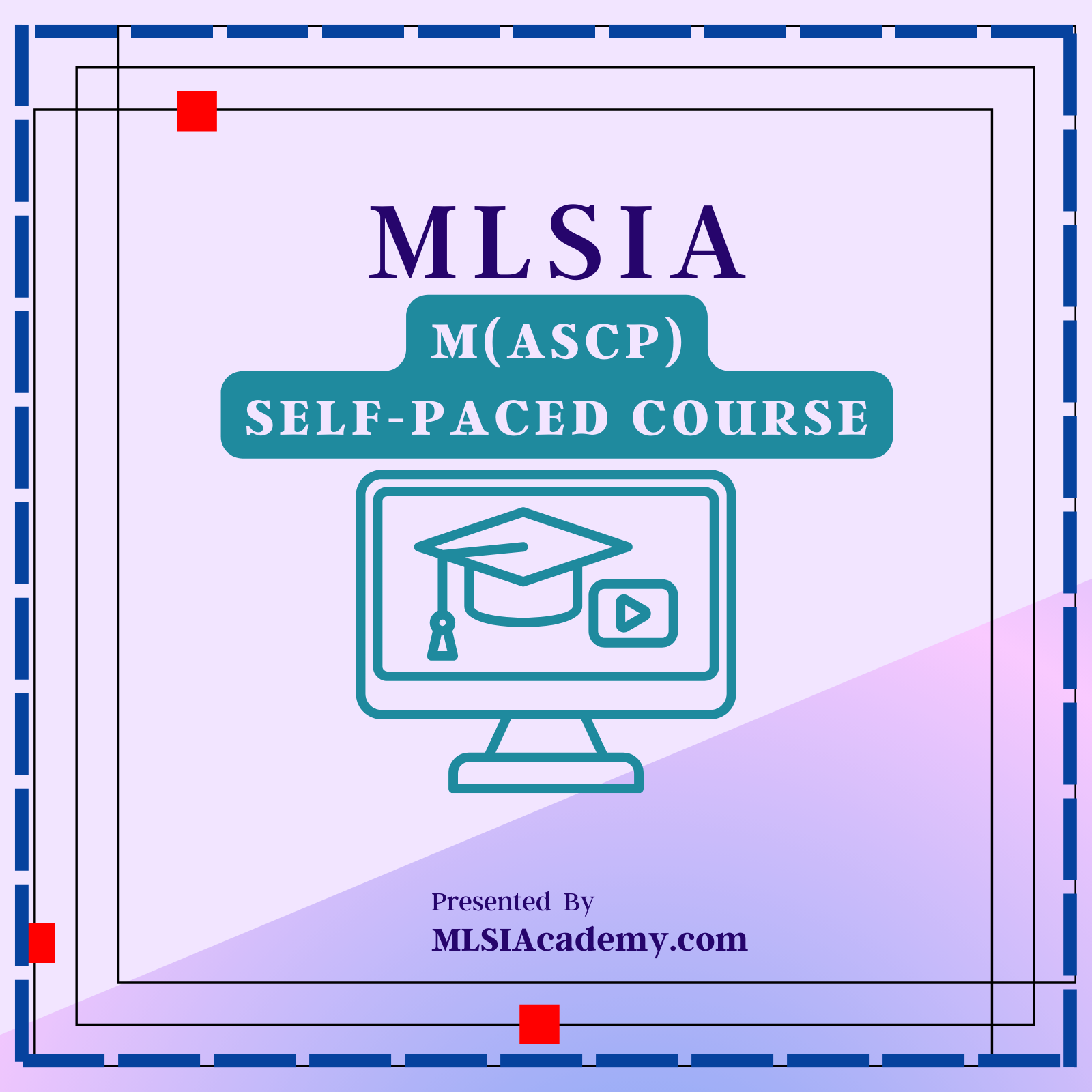 Self-paced M(ASCP) Course