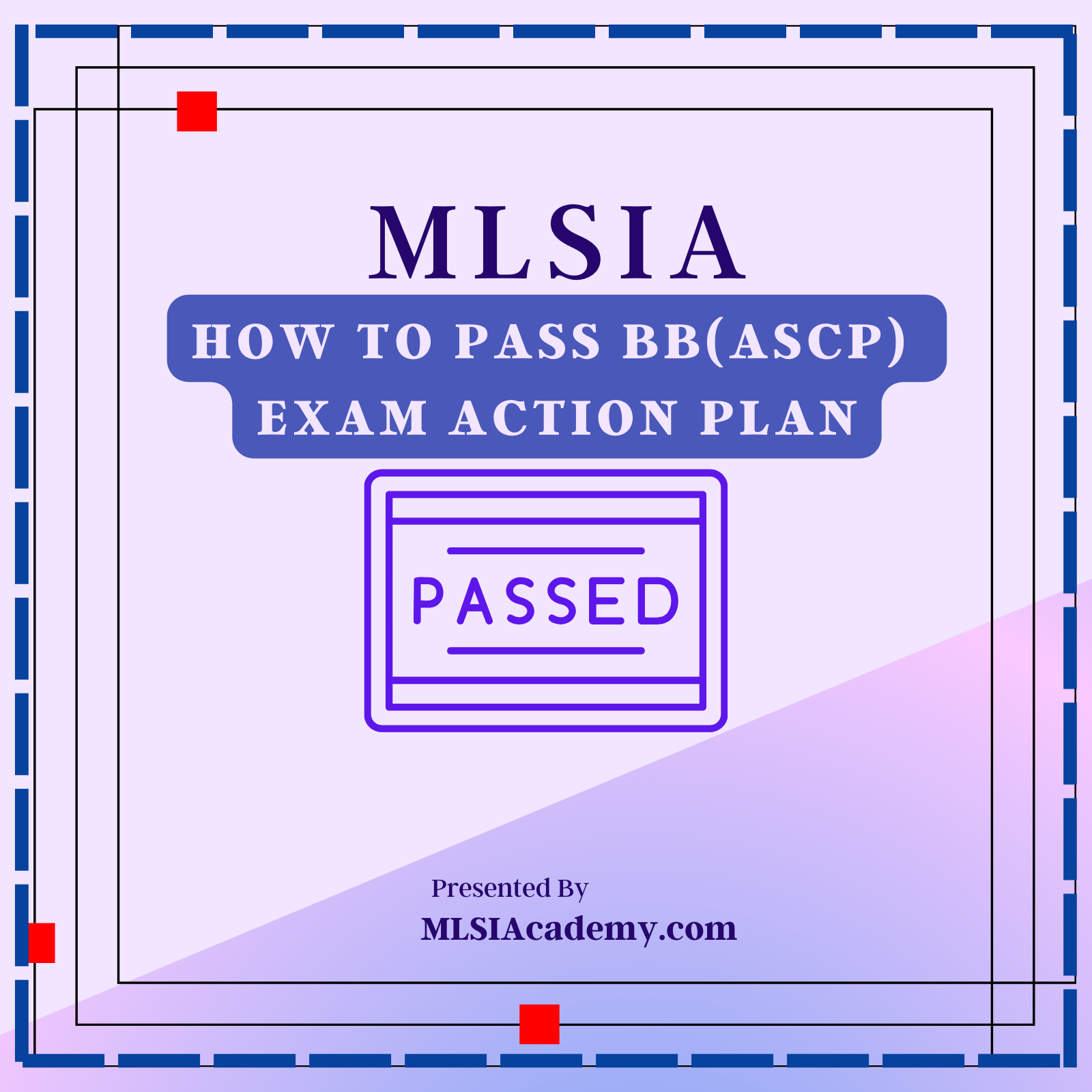 How To Pass BB(ASCP) Exam Action Plan