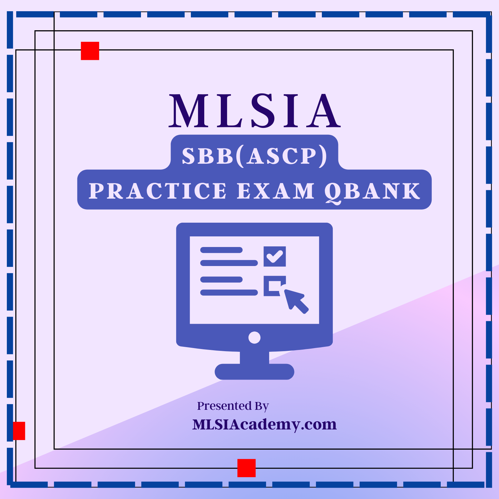 SBB(ASCP) Practice Exams Question Bank (QBank)
