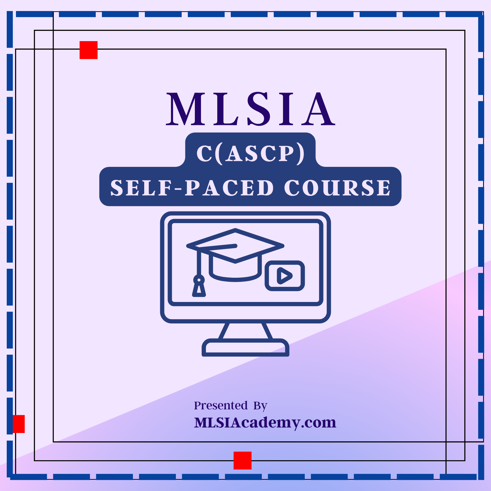 Self-paced C(ASCP) Course