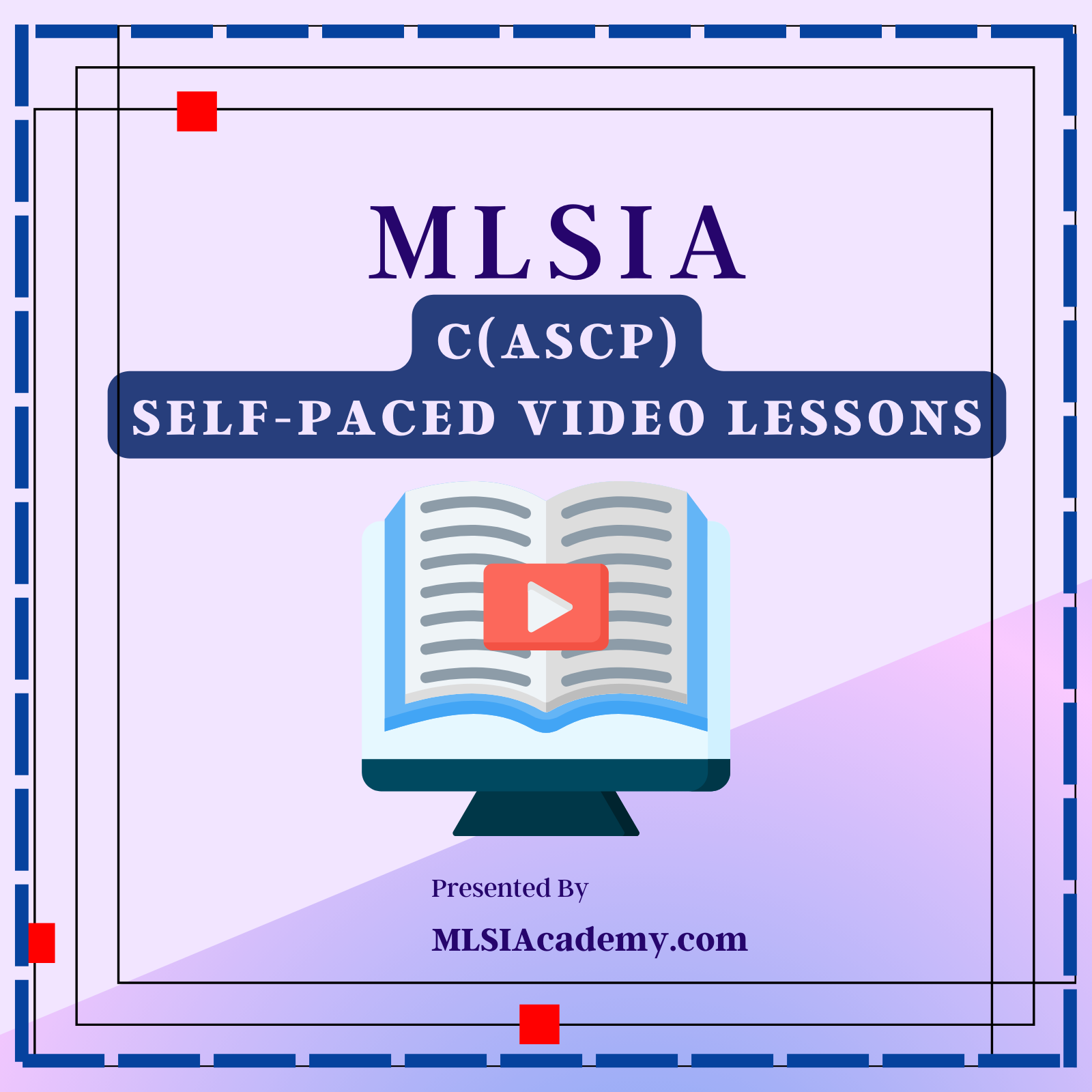 Self-Paced C(ASCP) Video Lessons