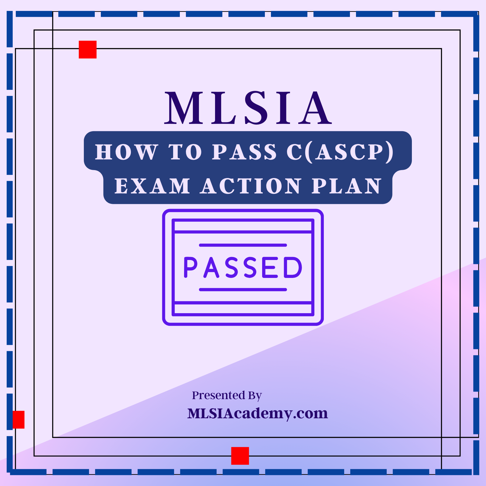 How To Pass C(ASCP) Exam Action Plan