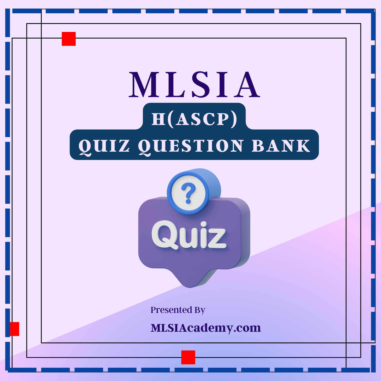 H(ASCP) Quiz Question Bank (QBank)
