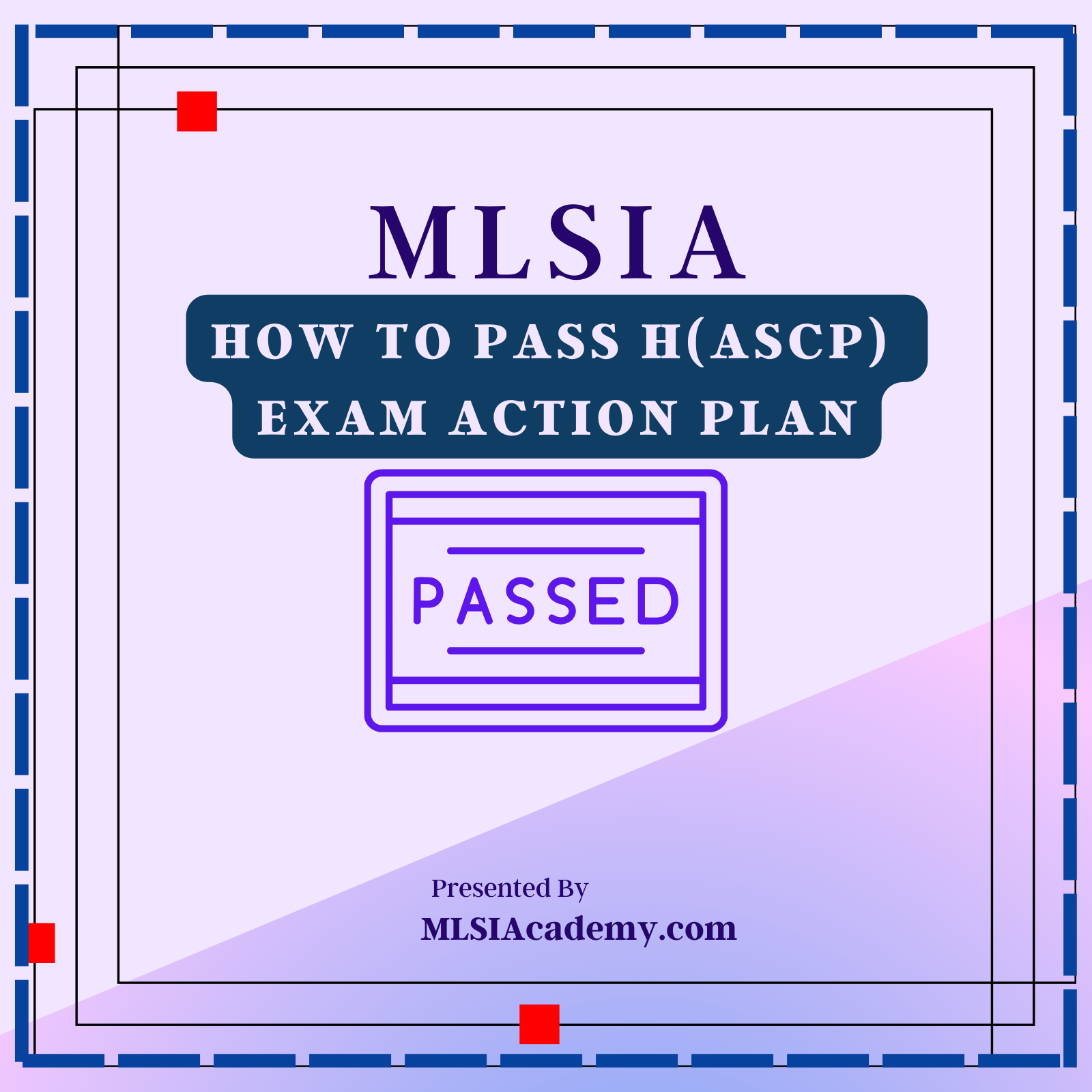 How To Pass H(ASCP) Exam Action Plan